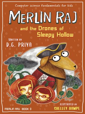 cover image of Merlin Raj and the Drones of Sleepy Hollow